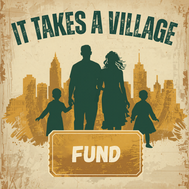 It Takes a Village Fund